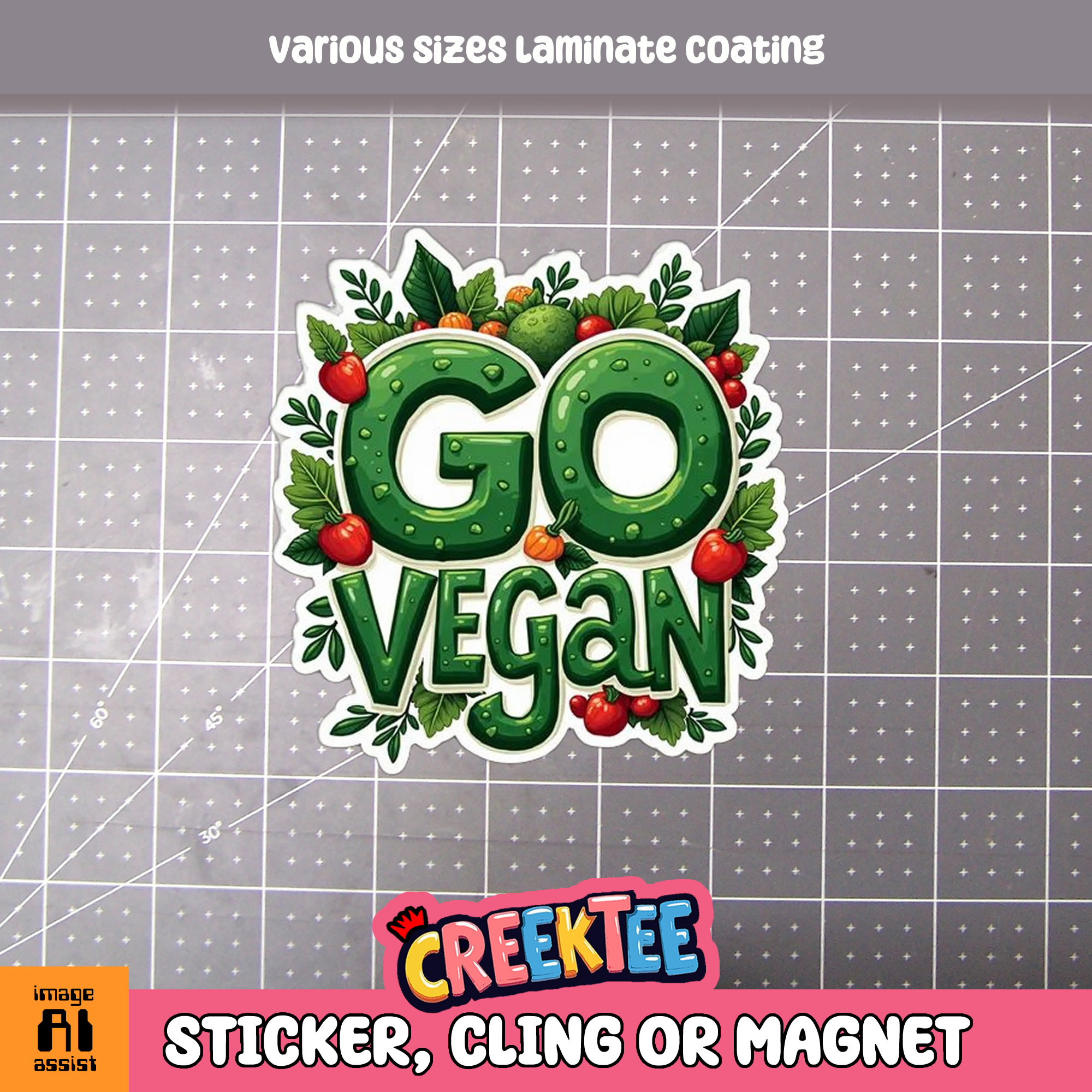 Go Vegan Die Cut Vinyl Sticker  Window Cling or Magnet with Laminate Coating in Various Sizes