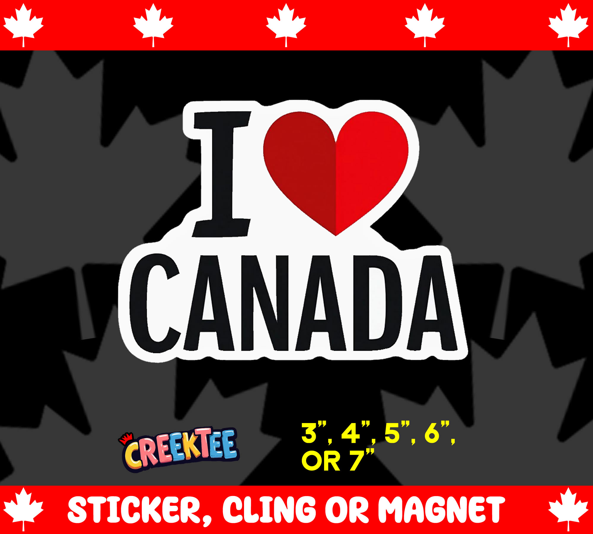 I Love Canada Die Cut Vinyl Sticker  Window Cling or Magnet with Laminate Coating in Various Sizes