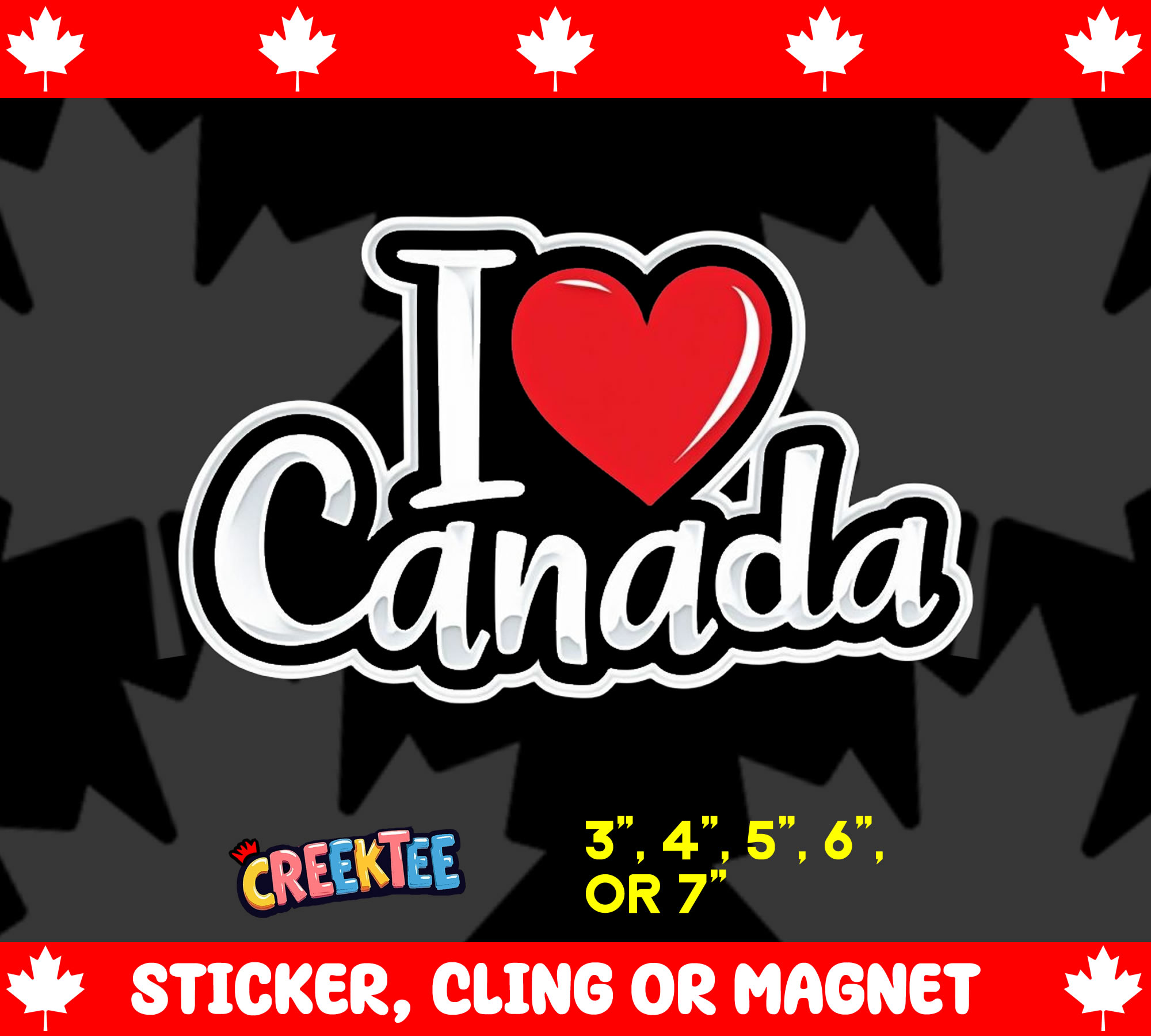 I Love Canada Die Cut Vinyl Sticker  Window Cling or Magnet with Laminate Coating in Various Sizes